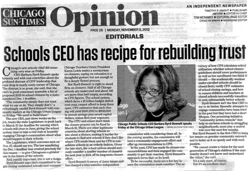 The November 5, 2012 Sun-Times editorial gave credit to Barbara Byrd Bennett for 'rebuilding trust' just when she was beginning a campaign of hypocrisy, lies, and deceptions.